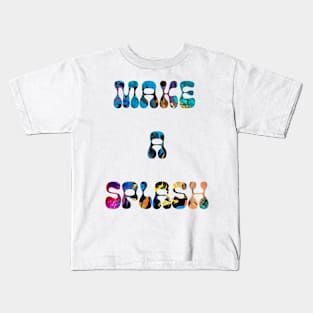 make a splash Kids T-Shirt